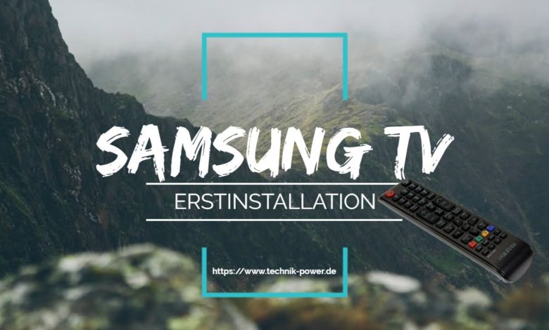 Samsung TV 2020 Erstinstallation Samsung TV 2020 Erstinstallation