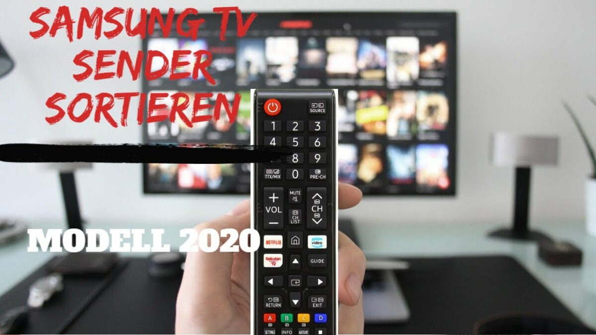 Samsung TV Sender sortieren 2020
