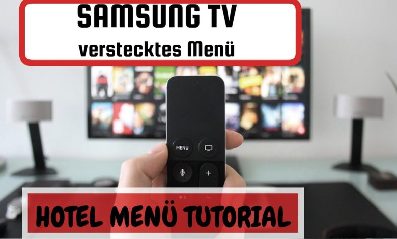 Samsung TV verstecktes Menü - Hotel MODE Tutorial