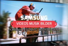 Bilder Videos ampMusik kabellos vom PC auf Samsung TV Streamen