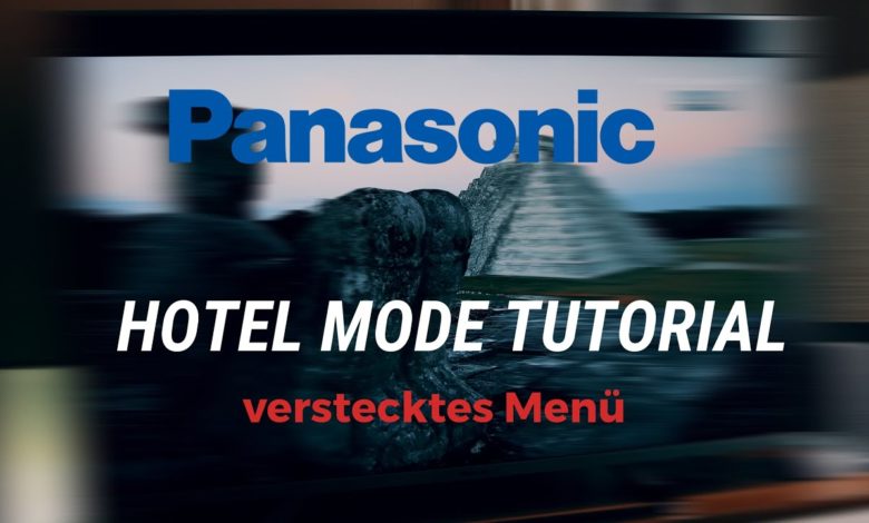 Panasonic TV Hotel Mode Panasonic TV Hotel Mode