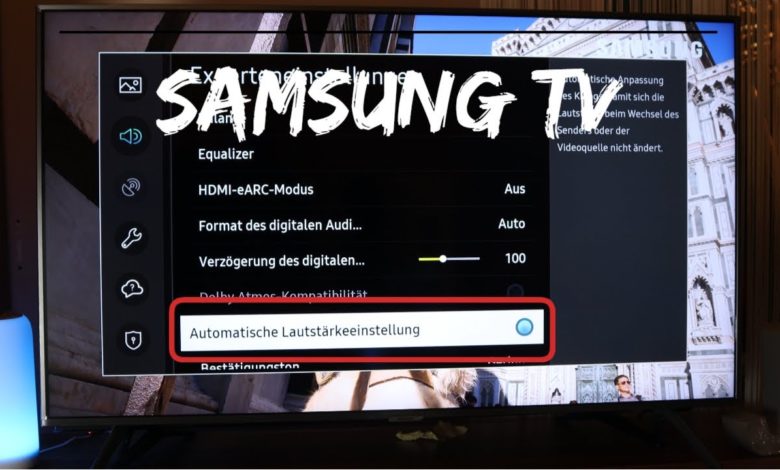 Samsung TV Automatische Lautstaerke einstellen