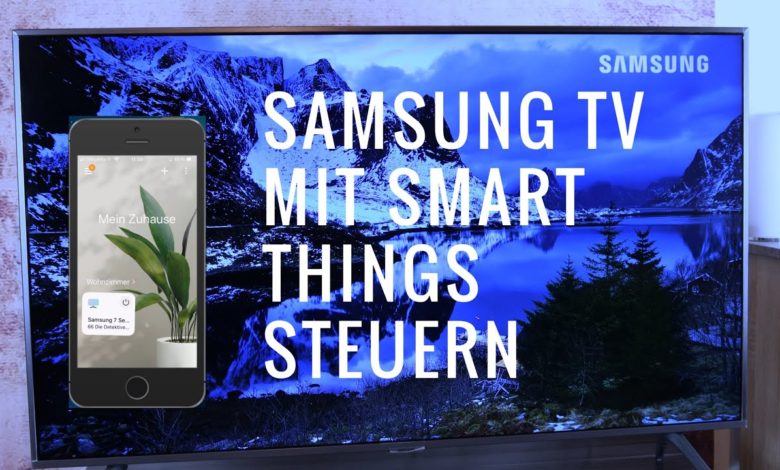 Samsung TV mit Smart Things steuern