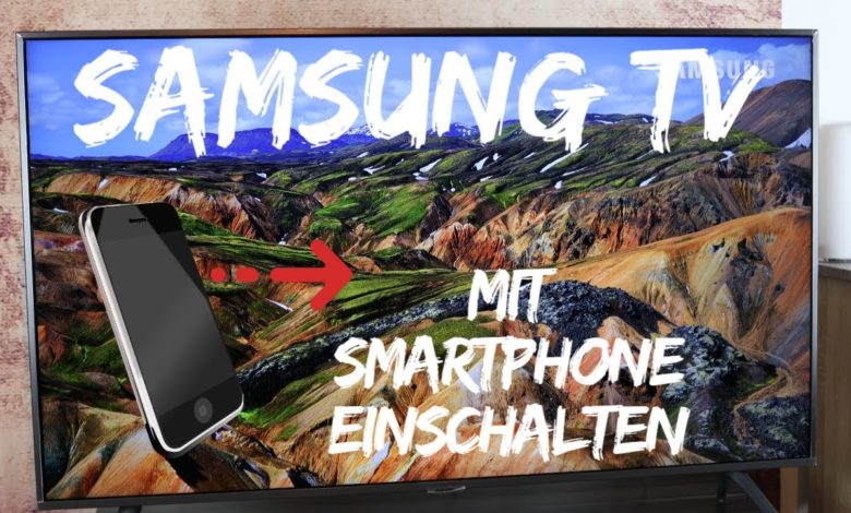 Samsung TV mit Smartphone einschalten Samsung TV mit Smartphone einschalten