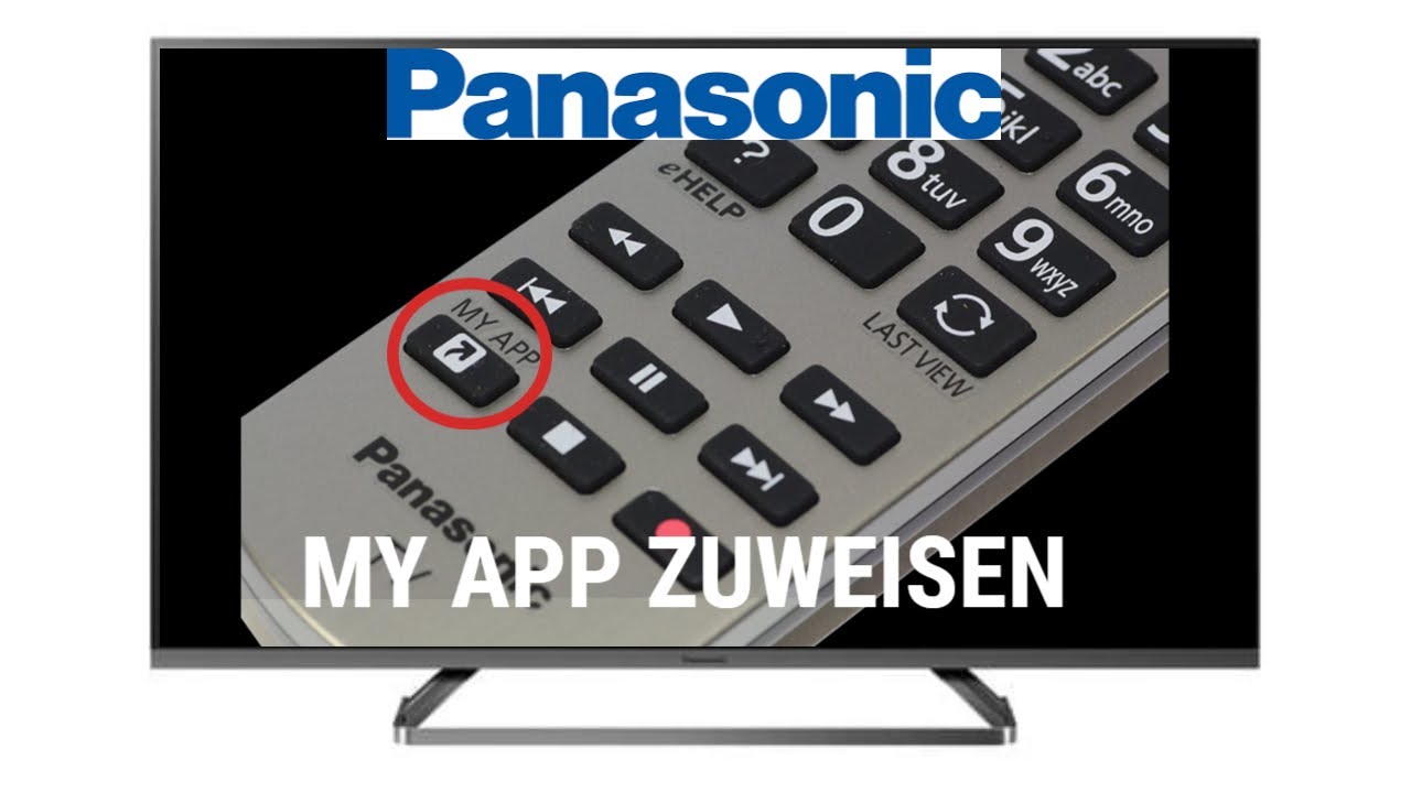 My App zuweisen Panasonic TV