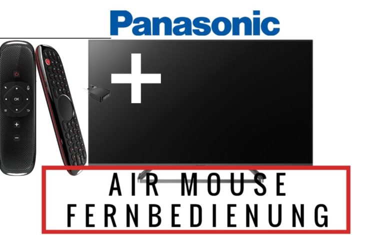 Panasonic TV mit Airmouse steuern Panasonic TV mit Airmouse steuern