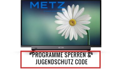 Sender sperren und Jugendschutz Code Metz