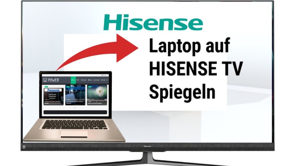 Laptop auf Hisense TV Spiegeln