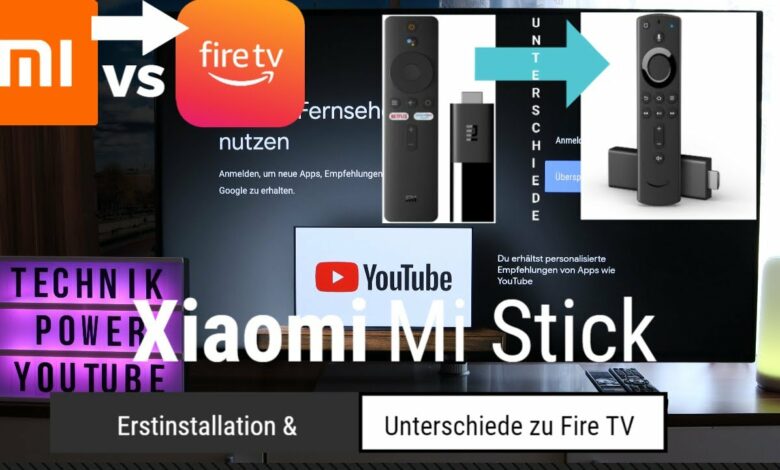 Xiaomi Mi TV Stick vs Fire TV Stick Unterschiede amp