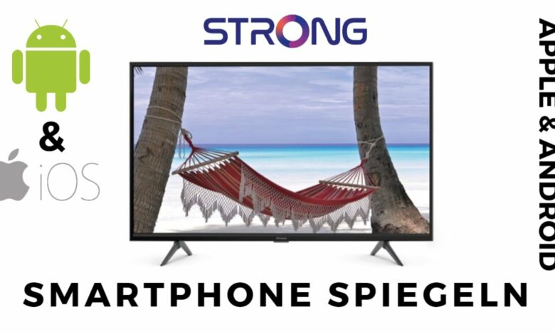 Apple amp Android Handy auf Strong Fernseher Spiegeln Apple amp Android Handy auf Strong Fernseher Spiegeln