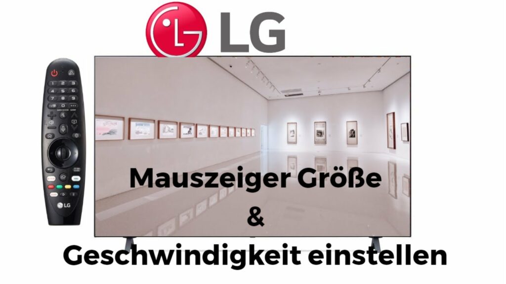 LG Mauszeiger Groesse amp Geschwindigkeit einstellen
