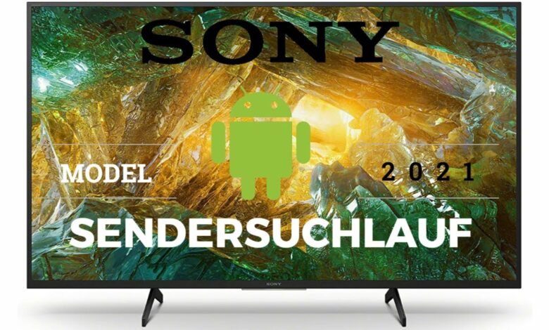 Sendersuchlauf Sony Android TV 2021 Sendersuchlauf Sony Android TV 2021