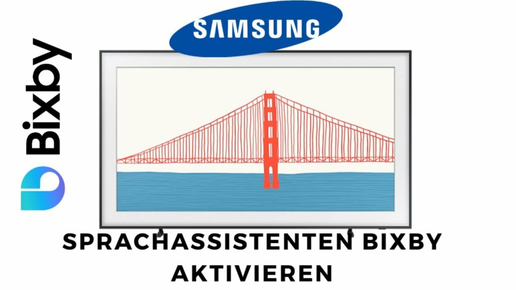 Samsung TV Sprachassistenten Bixby aktivieren
