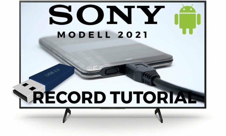Sony Aufnahme Tutorial Android TV 2021