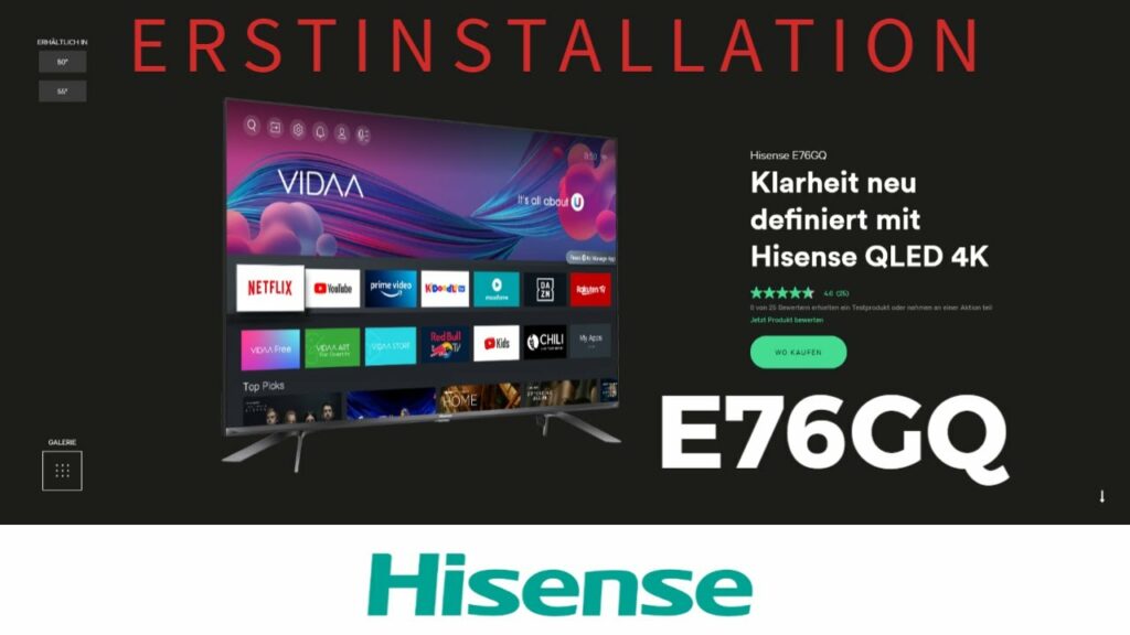 Hisense E76GQ Erstinstallation