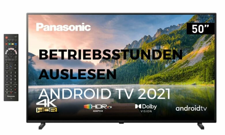 Panasonic Android TV 2021 Betriebsstunden anzeigen