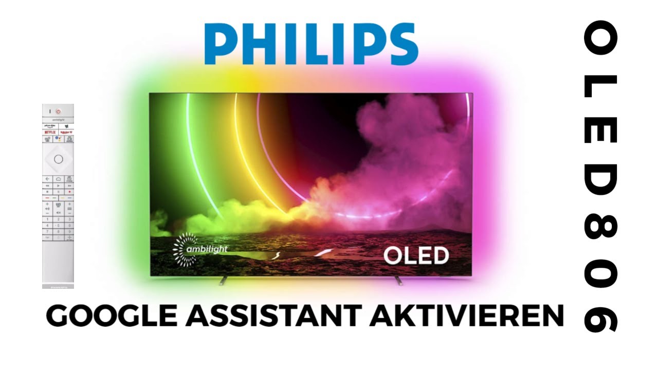 Philips OLED 806 Google Assistant aktivieren