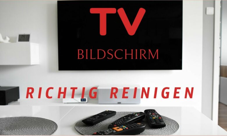 TV Bildschirm richtig reinigen die besten Tipps TV Bildschirm richtig reinigen die besten Tipps