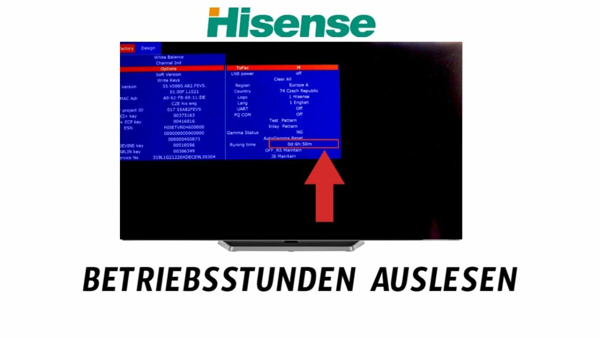 Hisense TV Betriebsstunden auslesen