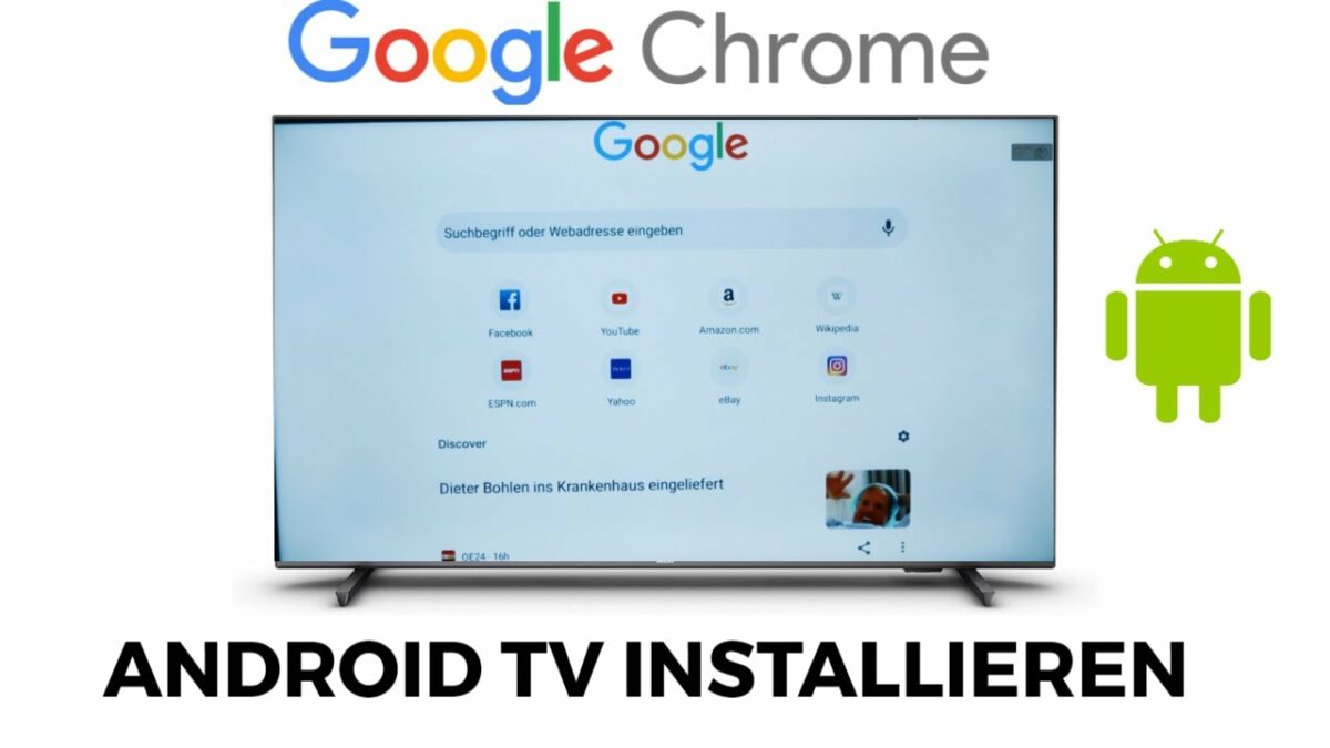 Google Chrome Browser auf Android TV installieren