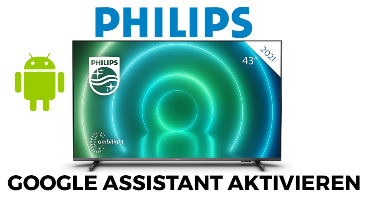 Philips Android TV Google Assistant aktivieren