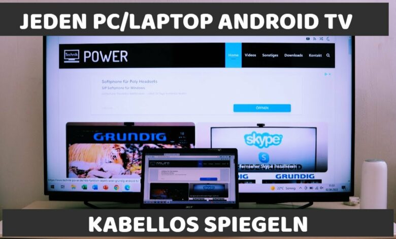 Jeden PC Laptop auf Android Fernseher kabellos spiegeln Jeden PC Laptop auf Android Fernseher kabellos spiegeln