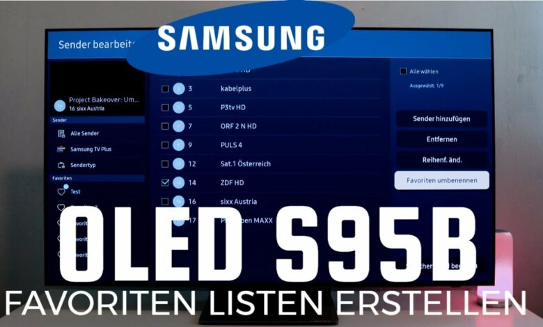 Samsung OLED S95B Favoriten Listen erstellen Samsung OLED S95B Favoriten Listen erstellen