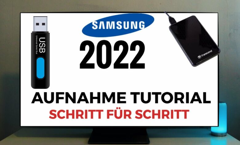 Samsung TV 2022 Aufnahme Tutorial Schritt fuer Schritt