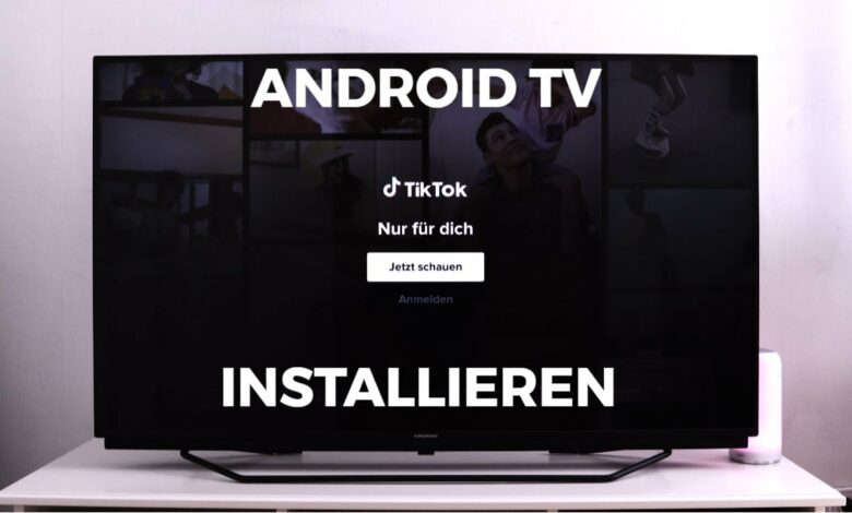 TikTok auf Android TV installieren TikTok auf Android TV installieren