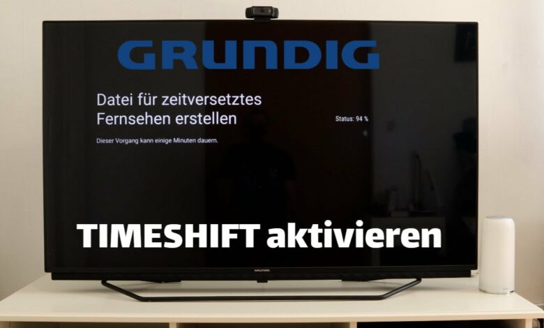 Timeshift aktivieren Grundig Android TV Timeshift aktivieren Grundig Android TV