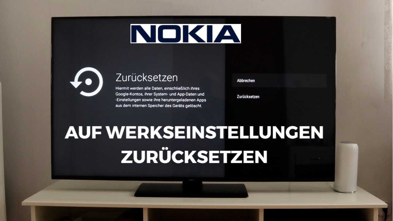 Nokia Android TV 2022 auf Werkseinstellungen zuruecksetzen Nokia Android TV 2022 auf Werkseinstellungen zuruecksetzen