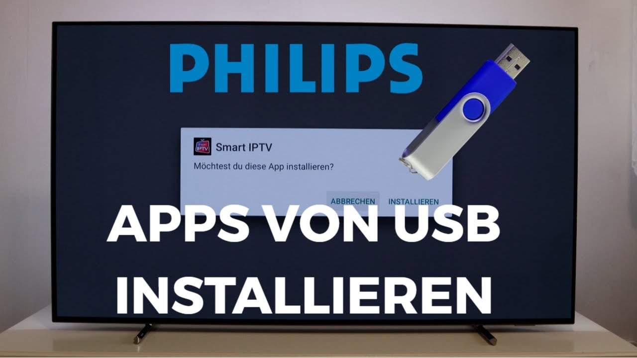 Apps vom USB Stick installieren Philips OLED 700er Serie