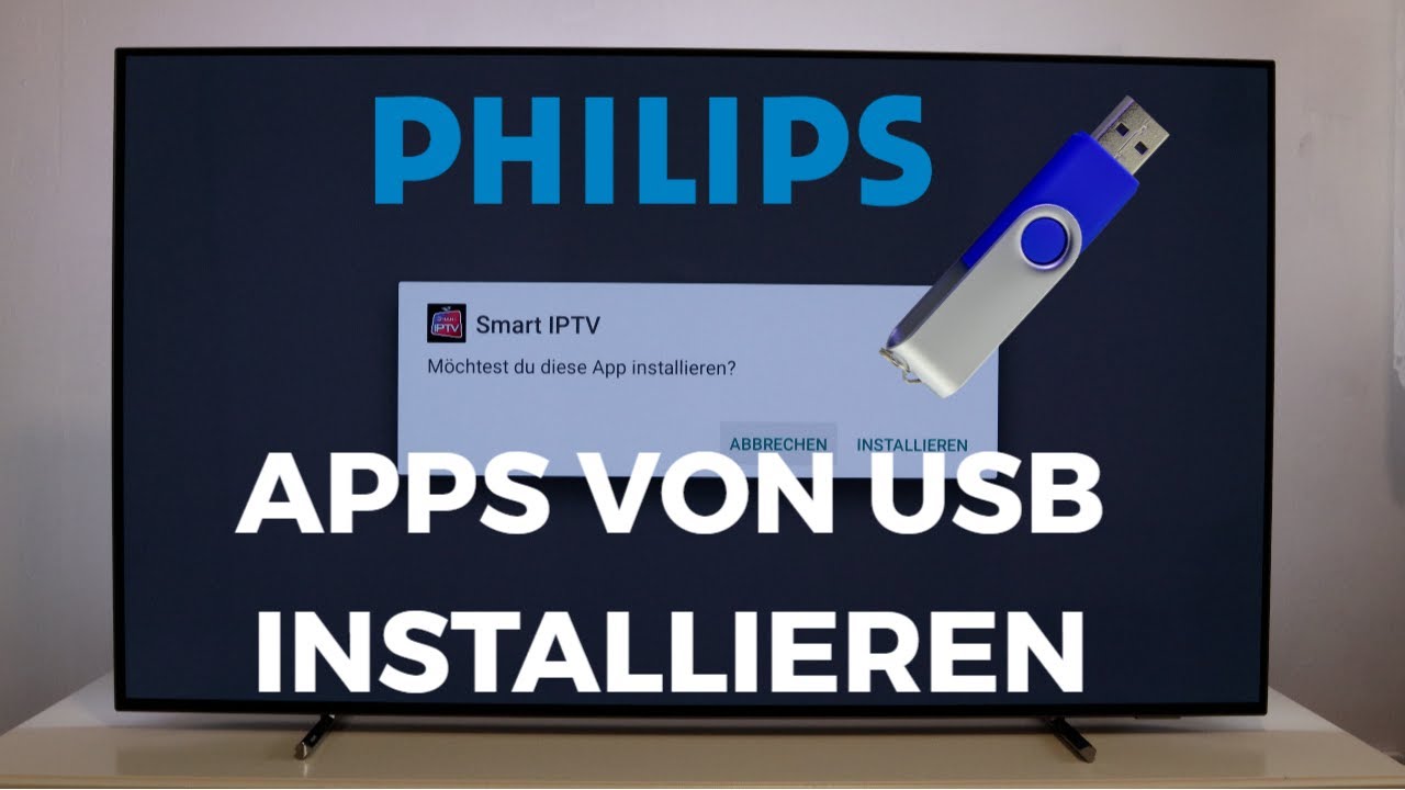 Apps vom USB Stick installieren Philips OLED 700er Serie Apps vom USB Stick installieren Philips OLED 700er Serie