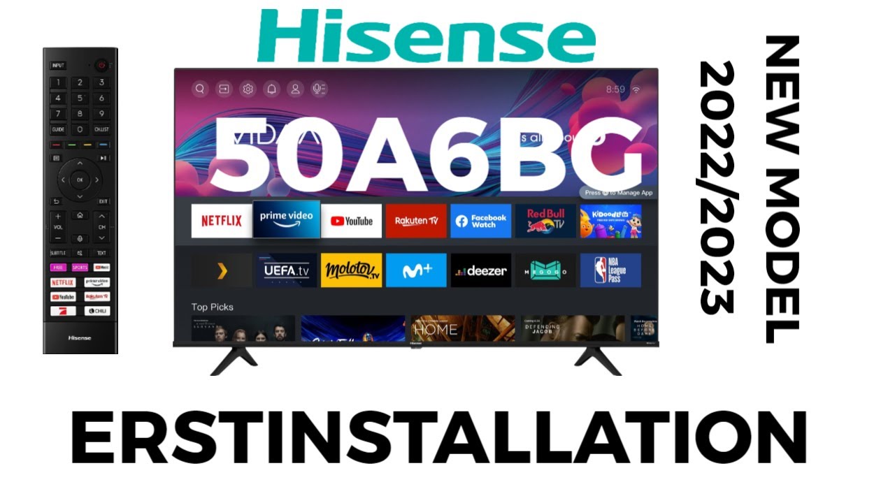 HISENSE 2022 50A6BG Erstinstallation HISENSE 2022 50A6BG Erstinstallation