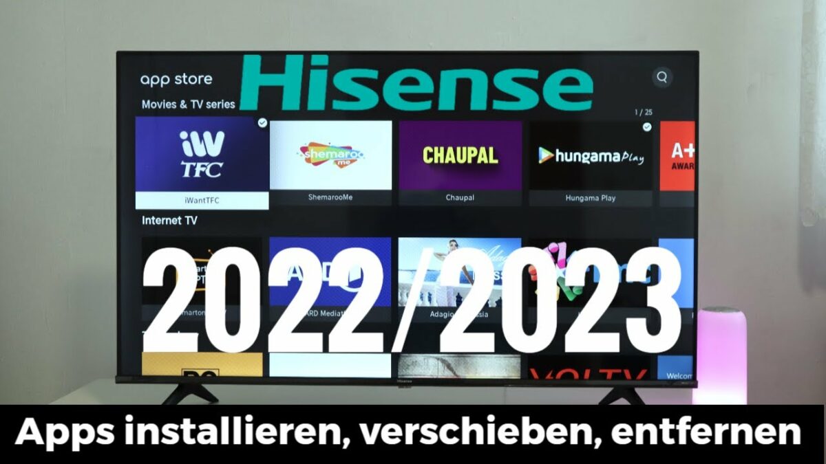 Hisense TV 2022/2023 Apps installieren, verschieben, entfernen