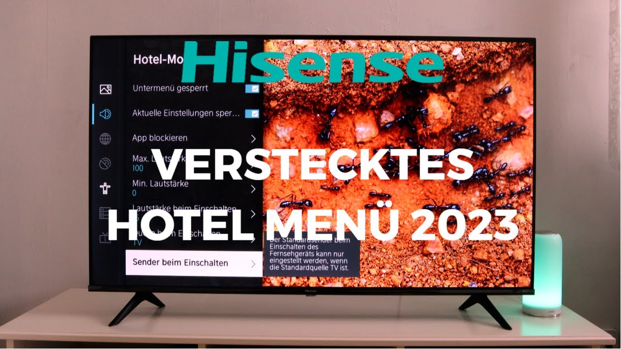 Hisense verstecktes Hotel Menue 2023 Hisense verstecktes Hotel Menue 2023