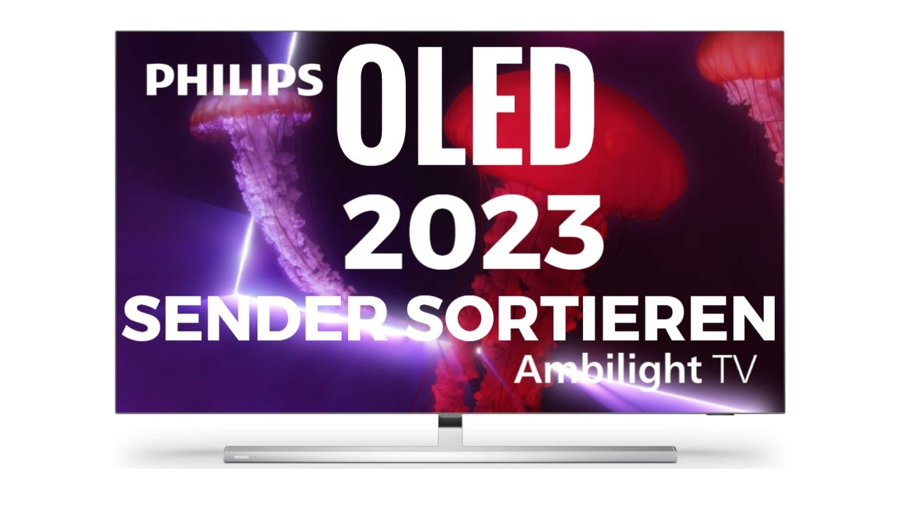 Philips OLED 2023 Sender sortieren