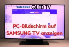 PC Bildschirm auf Samsung QLED TV anzeigen